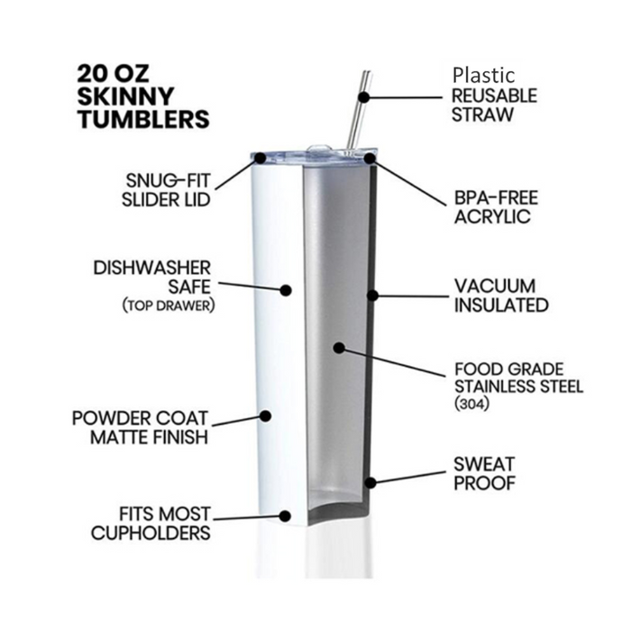 20oz Straight Skinny Tumbler